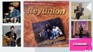 THE REYUNION BAND : DI KA MALILIMOT I Bill Aujero, Robert More, Henry Santos & Bong Hermosa