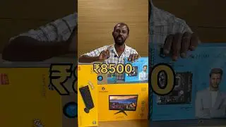 ₹8500 கு புது SYSTEM தரங்களா 🥳🥳 #shorts