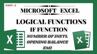 IF FUNCTION In Loan Statement | Computer Application In Business | MS Excel | DU | Bcom | Part 2