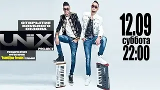 UNIX PROJECT & ESTETIQUА FREEKS @ MUSIC HАLL (12.09.15)