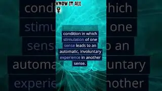 Synesthesia: The Phenomenon of Intertwined Senses