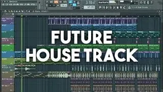 How to make Future House track [FL STUDIO TUTORIAL + FREE FLP]