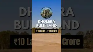 ₹1 Crore Bank Mein Ya Dholera Mein? Decide Before It&rsquo;s Too Late!