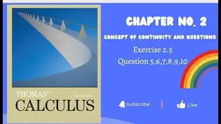 5)THOMAS CALCULUS chapter no 2  EXERCISE 2.5 QUESTION 22 TO 30