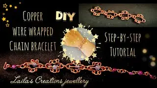 Copper wire wrapped chain bracelet making. Step-by-step guide #diy#wirewrapping#tutorial#video