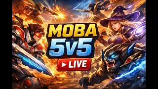 MOBA - CHILL STREAM