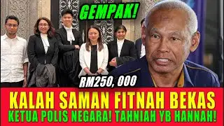 KALAH SAMAN FITNAH BEKAS KETUA POLIS NEGARA! TAHNIAH YB HANNAH!