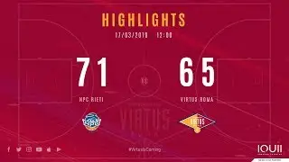 Npc Rieti vs Virtus Roma 71-65: gli highlights della gara