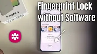 Как заблокировать галерею на Samsung с помощью отпечатка пальца: Samsung Galaxy A56 5G