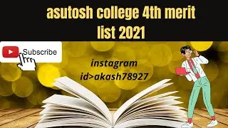 asutosh college 4th merit list 2021