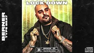 [FREE] BERNER TYPE BEAT 2020 - LOCK DOWN - RAP