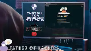 How To Install Tor Browser In Linux