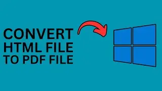 How to Convert HTML File to PDF File?