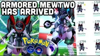 WHAT ARE ARMORED MEWTWO RAIDS GOOD FOR IN POKEMON GO? | EXCELLENT THROW ARMORED MEWTWO