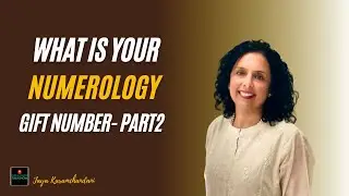 What is your birthdate gift number 4-5-6? Part 2-Jaya Karamchandani