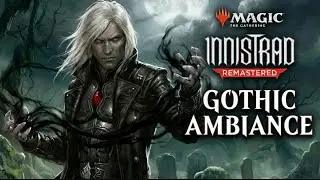 MTG: Innistrad Ambience 🧛 Dark Gothic Orchestral Music | Magic: The Gathering
