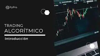 Introducción al Trading Algorítmico