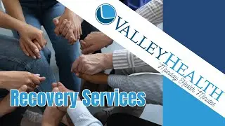 Recovery Services | Monday Health Minutes with Valley Health