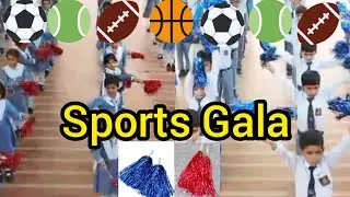 School ki sub Branches mein Sports Gala🏃⛹️🤾 | Bachon ko Pom Pom ly ker diye | Medals🏅🎖️ bhi mily