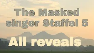 All reveals - THE MASKED SINGER Germany - Season 5
