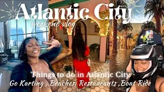 Atlantic City Travel Vlog: Things to Do in Atlantic City| Go Karting, Brunch, Beaches, Boardwalk