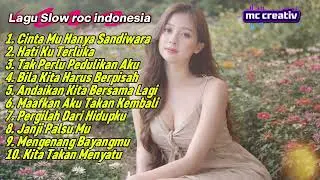 LAGU SLOW ROCK INDONESIA | LAGU PALING SEDIH 