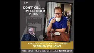 Stephen Follows (Film Industry Data Analyst) on Getting the Greenlight and Film Profitability