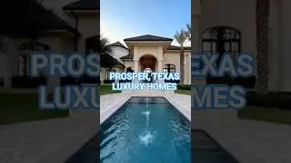 Prosper, Texas  New Luxury Modern Homes || #trending #realestate #shorts #home #texas #recommended