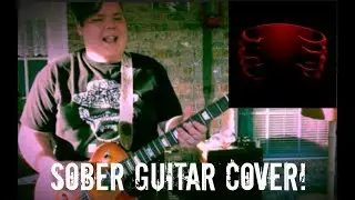 Sober (by Tool) GUITAR COVER by ThatLoganGuy!