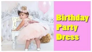 1 Year Birthday Dress for Baby Girl ! Birthday Party Dress for One Year Baby