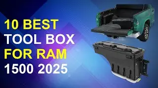 10 Best Tool Box For Ram 1500 2025 | Ram 1500 Truck Bed Toolbox