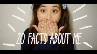 20 Fact About Me