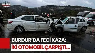 Antalya’dan Sonra Burdur’da Korkunç Trafik Kazası: Otomobiller Kafa Kafaya Çarpıştı