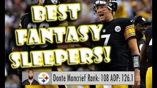 Fantasy Football: 5 BEST Sleepers To Target NFL 2019