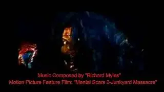 Mental Scars 2-Junkyard Massacre(Score sample)