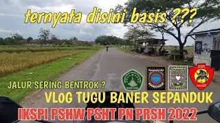 FUl...Vlog Baner & sepanduk ucapan rahmadan 2022  PSHT IKS  PSHW ..psht apa ada?