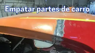 como empatar partes de carro.  preparación