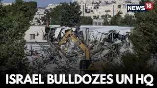 LIVE: Israel Demolishes Buildings In UN Palestinian Agency's East Jerusalem Compound | N18G