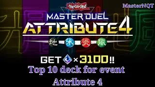 Top 10 deck for event Attribute 4 - Yu-Gi-Oh! Master Duel - MasterNQT