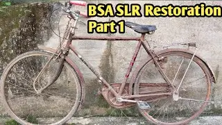 BSA SLR Restoration / Rusty Old Bicycle from Scrap (Part 1)