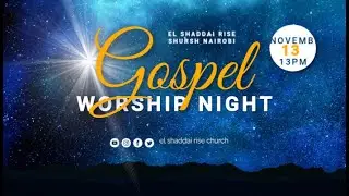 IMBARAGA ZIDASANZWE MU GITARAMO CYI ISOOKO IBOHORA MURI EL SHADDAI RISE CHURCH NAIROBI
