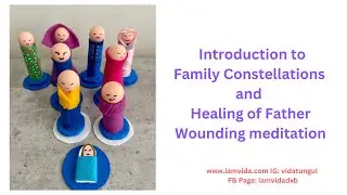 Introduction to Systemic and Family Constellation Therapy