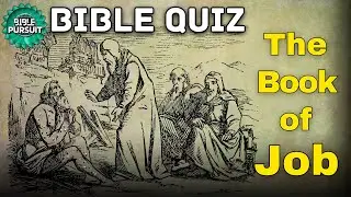 Have YOU Done a Bible Study on Job? 🤔Epic Bible Quiz 😃 Bible Trivia Quiz Challenge