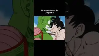 ESCENA ELIMINADA DE DRAGON BALL