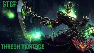 STEF - Thresh Montage #1