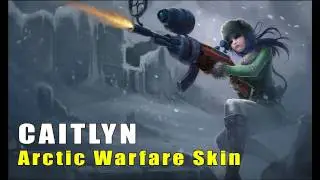 League of Legends: Arctic Warfare Caitlyn Skin Artwork