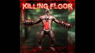 Killing Floor - Dirge Defective 2 (Music)