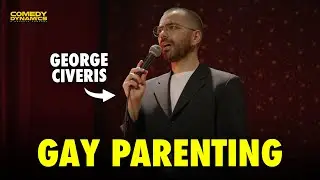 The Truth About Being a Gay Parent - George Civeris stand-up comedy