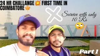 Living On Rs 10 For 24 Hours in Coimbatore | 10 rs challenge | Food challenge | Part 1 | Jolding
