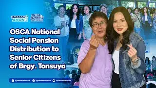 OSCA Social Pension Distribution at Brgy. Tonsuya